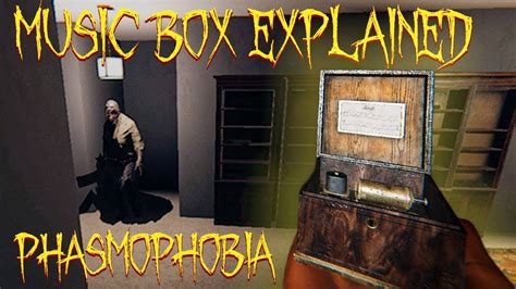 What Does the Music Box Do in Phasmophobia? An Examination of Its Role in the Game